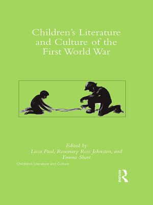 cover image of Children's Literature and Culture of the First World War